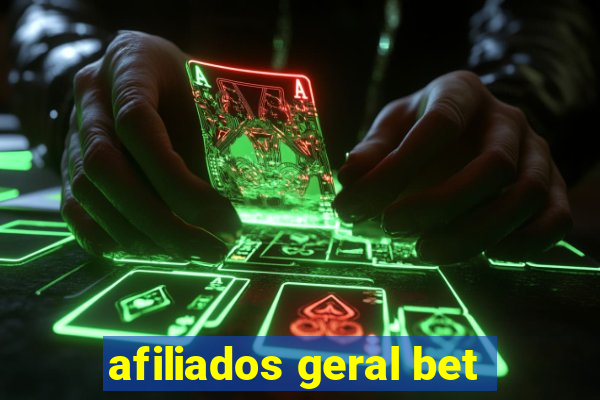 afiliados geral bet